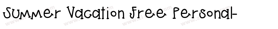Summer Vacation Free Personal字体转换